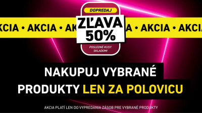 Dopredaj vybraných produktov so zľavou až 50 %